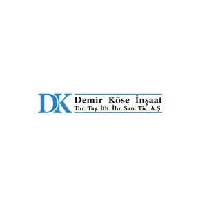 Demir Köse İnşaat Turizm Taşımacılık İthalat İhracat San. Tic. A.Ş.